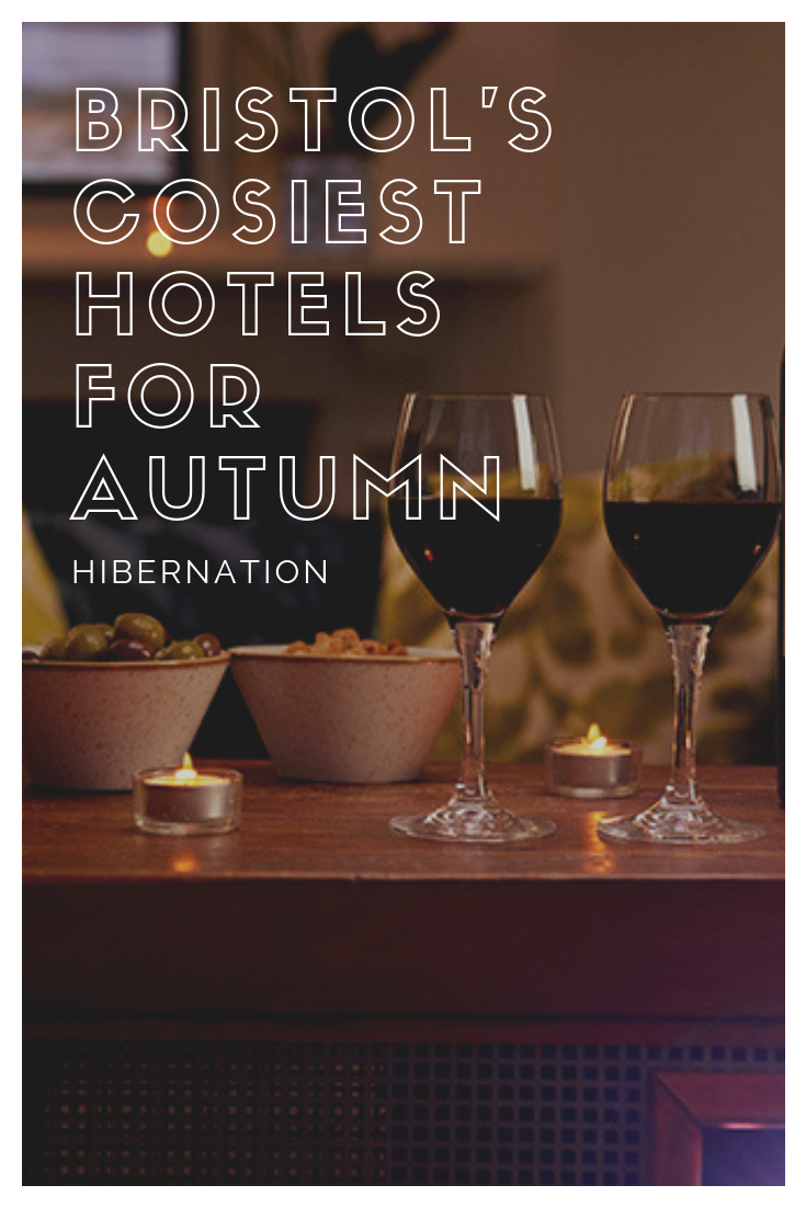 Bristol's cosiest hotels for autumn hibernation